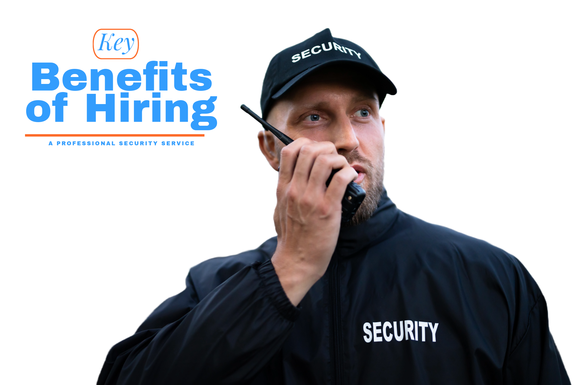 Key Benefits of Hiring a Professional Security Service